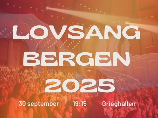 Lovsang Bergen 2025! 30. September