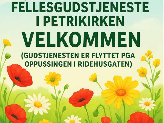 Søndag 1. Juni  Kl 1100 Gudstjeneste i Petrikirken