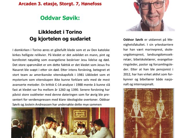 Velkommen til miniseminar i  Ringerike bibelakademi! Oddvar Søvik: Likkledet i Torino og kjortelen og sudarie. Enkel bevertning. Klikk for mer!