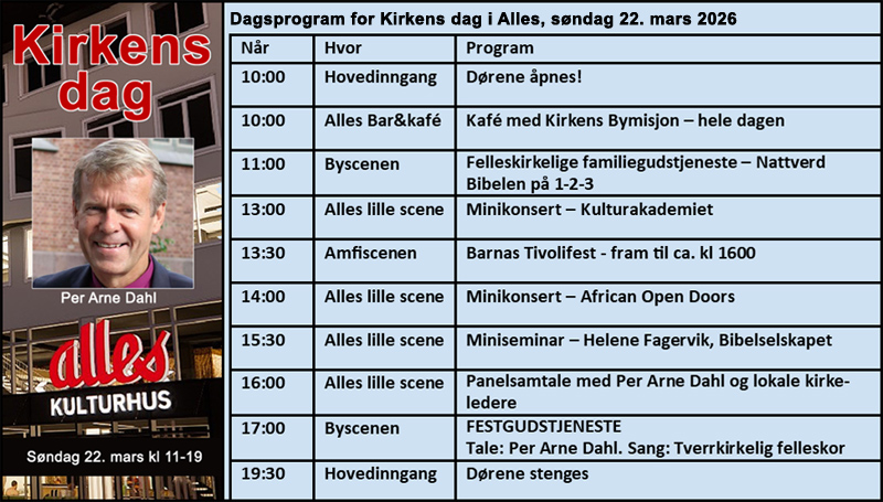 KIRKENS DAG - Felleskirkelig arrangement i Alles Kulturhus. Klikk på bildet for å se  program :
